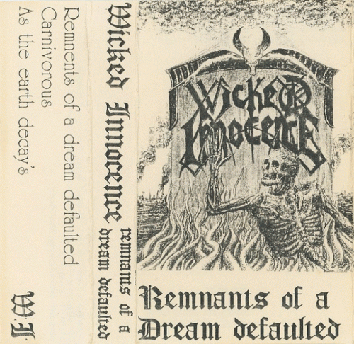 Wicked Innocence : Remnants of a Dream Defaulted